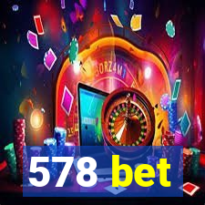 578 bet